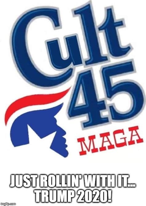 cult      cult   support  president  puts america  imgflip