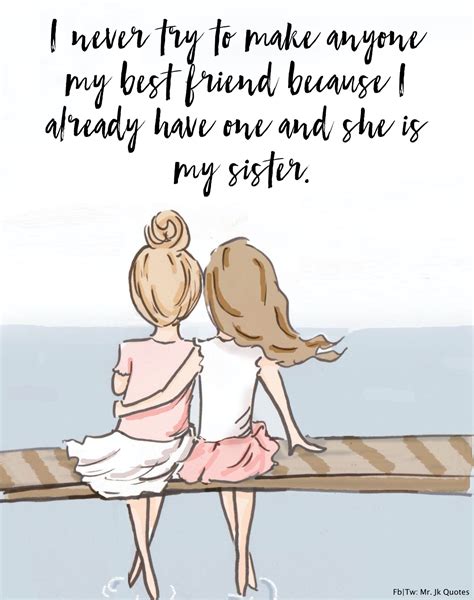 top 20 best friend sister quotes and sayings mr jk quotes