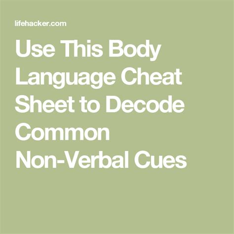 use this body language cheat sheet to decode common non verbal cues
