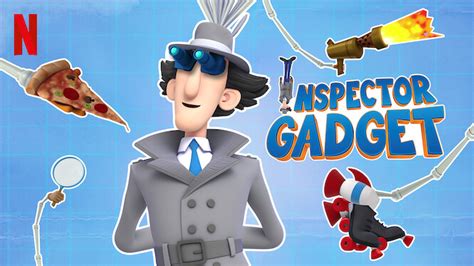 Inspector Gadget 2017 Netflix Flixable