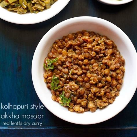 akkha masoor kolhapuri style dassanas veg recipes