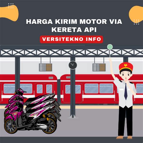 kirim motor  kereta api kumpulan info ukm indonesia
