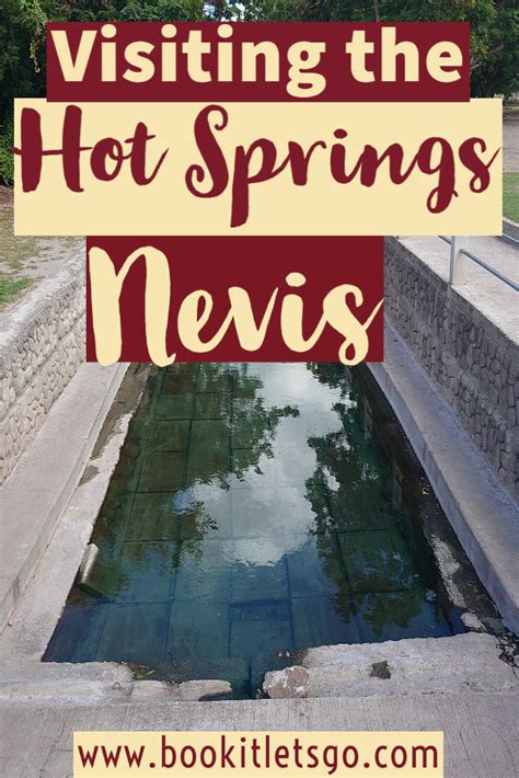 hot springs on nevis a complete guide book it lets go