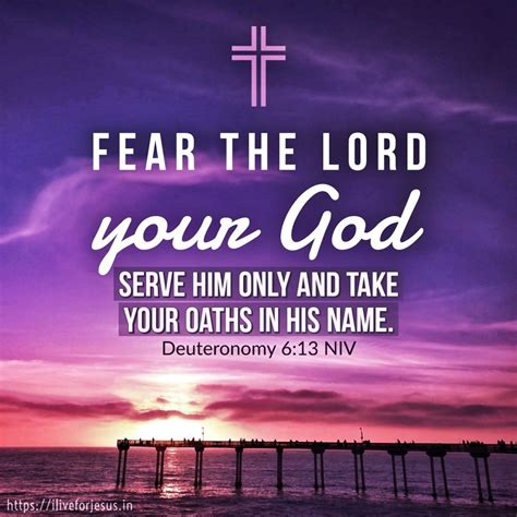 Fear The Lord Your God Fear Of The Lord Best Bible Verses Bible Verses