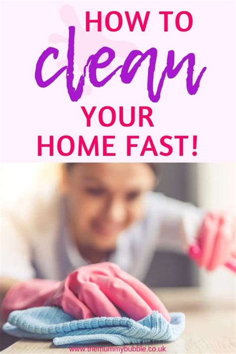 top tips  cleaning  house fast  mummy bubble