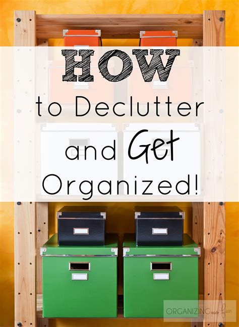how to declutter and get organized right now