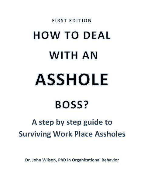 How To Deal With An Asshole Boss Ebook Wilson Dr John