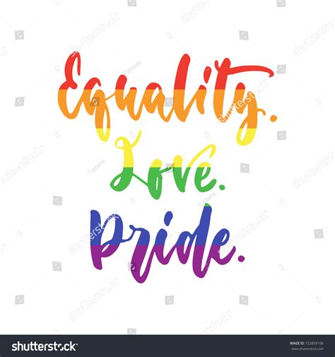equality love pride lgbt slogan rainbow stock vector