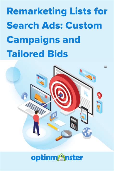 remarketing lists  search ads custom campaigns  tailored bids