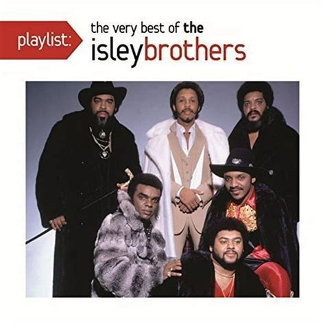 the isley brothers playlist the very best of the isley brothers cd