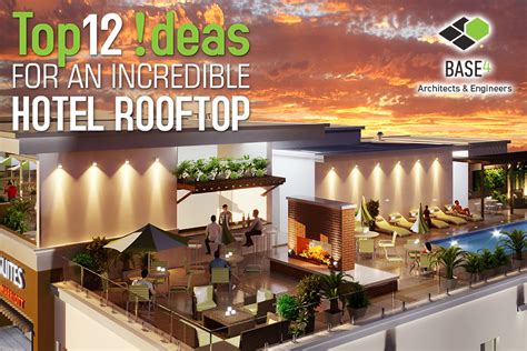 top  ideas   incredible hotel rooftop base