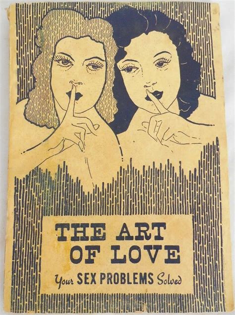 the art of love or your sex problems solved 1945