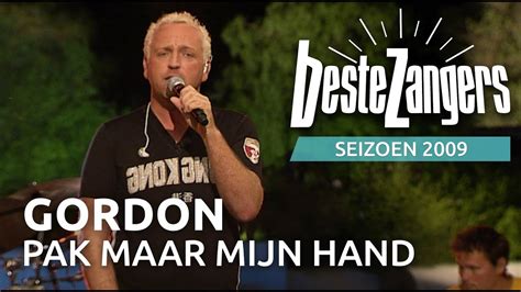 gordon pak maar mijn hand beste zangers  youtube