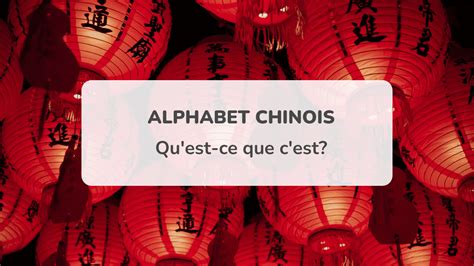 alphabet chinois  lettres chinoises avec traduction pour debutants