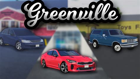 cars  greenville roblox youtube