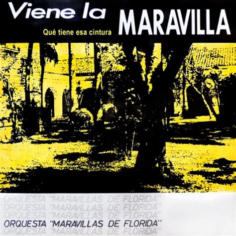 qué tiene esa cintura maravillas de florida songs reviews credits