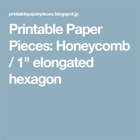printable paper pieces honeycomb  elongated hexagon english