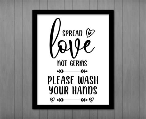 wash  hands printable sign spread love  germs