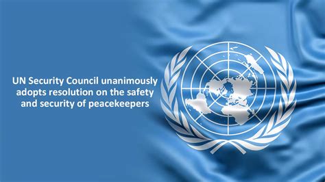 security council unanimously adopts resolution   safety