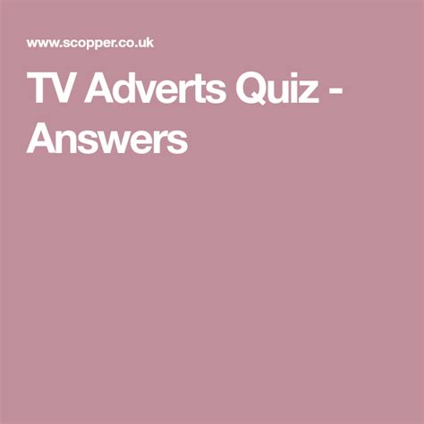 tv adverts quiz answers tv adverts quiz tv quiz questions