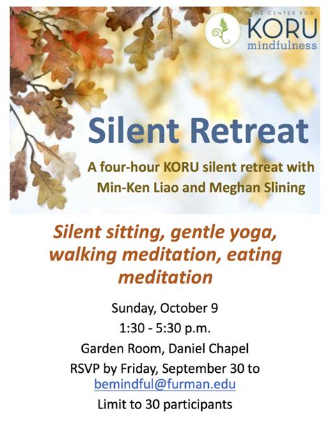 silent retreat mindfulness and meditation live well furman