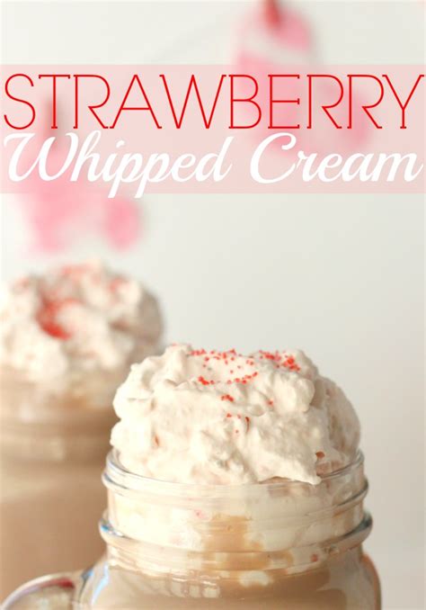 Easy Strawberry Whipped Cream Valentine S Day Hot Cocoa