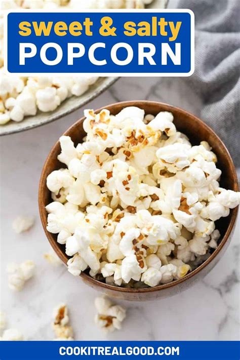 Sweet And Salty Popcorn {kettle Corn} Cook It Real Good