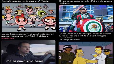 Los Memes Más Divertidos Sobre La Vacuna Mexicana “patria” Infobae