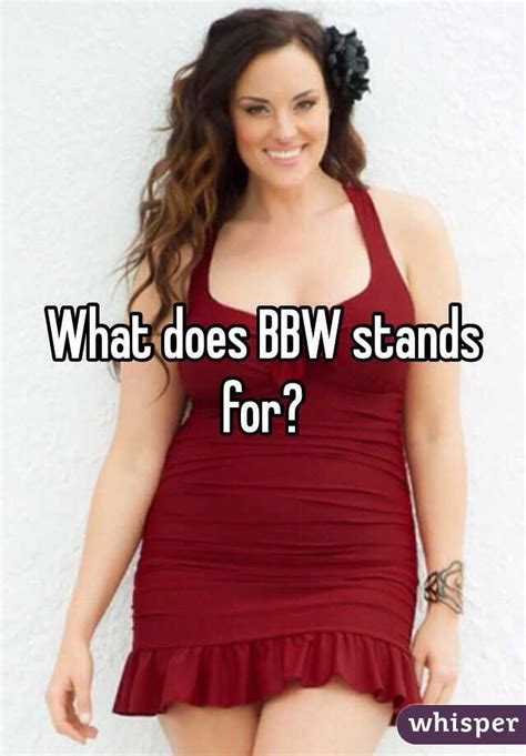 what is bbw stand for