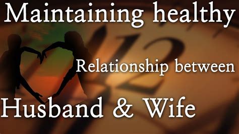 maintaining healthy relationship between husband and wife red pix 24x7