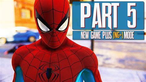 Spider Man Ps4 New Game Plus Ng Part 5 Full Gameplay Walkthrough