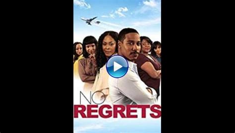 watch no regrets 2016 full movie online free