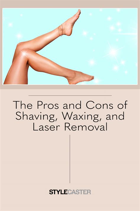 Hair Removal 101 Should You Shave Wax Or Laser