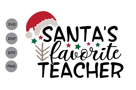 cute holiday teacher svg christmas teacher shirt svg winter break dxf santas favorite teacher