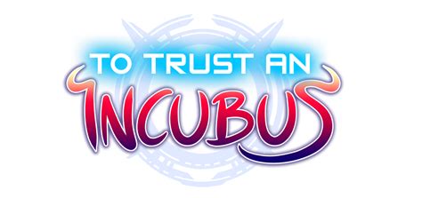 To Trust An Incubus – Y Press Games