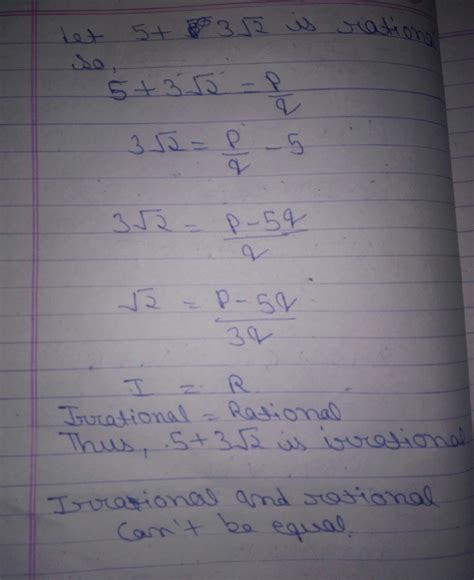 Given That Root 2 Is Irrational Prove That 5 3 Root 2
