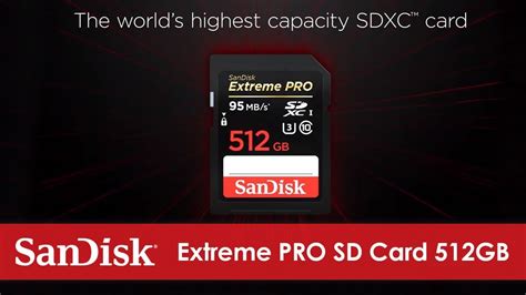 sandisk extreme pro sd card gb worlds highest capacity sd card youtube