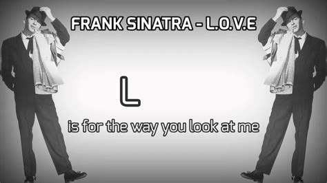 Frank Sinatra L O V E Lyrics Youtube