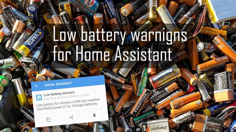 automated  battery warnings    minutes  home assistant  smarthome journey