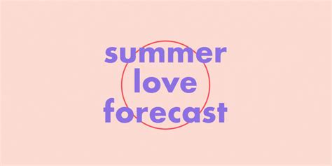 love horoscope summer love horoscope 2021