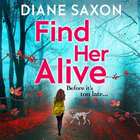 find her alive by diane saxon audiobook au