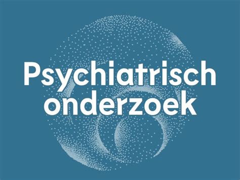 app psychiatrisch onderzoek de jonge psychiater