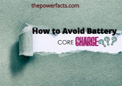 avoid battery core charge refund  receipt  power facts