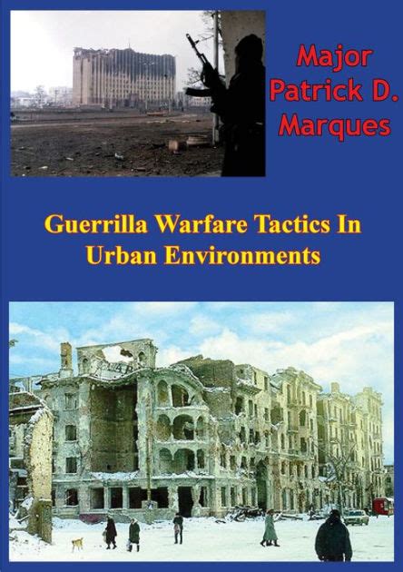 guerrilla warfare tactics  urban environments  patrick  marques paperback barnes noble