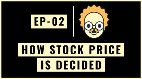 stock market tutorial  stock price  decided  youtube
