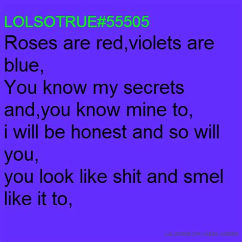 Ugly Roses Are Red Quotes Quotesgram