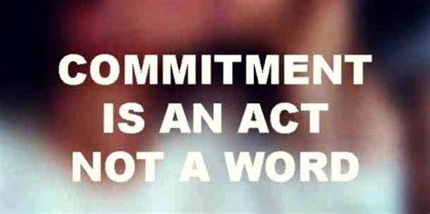 70 Inspirational Commitment Quotes To Strengthen Your