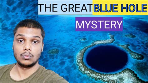 The Great Blue Hole Mystery Raushan Rajput Youtube