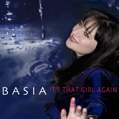 Basia It S That Girl Again Music