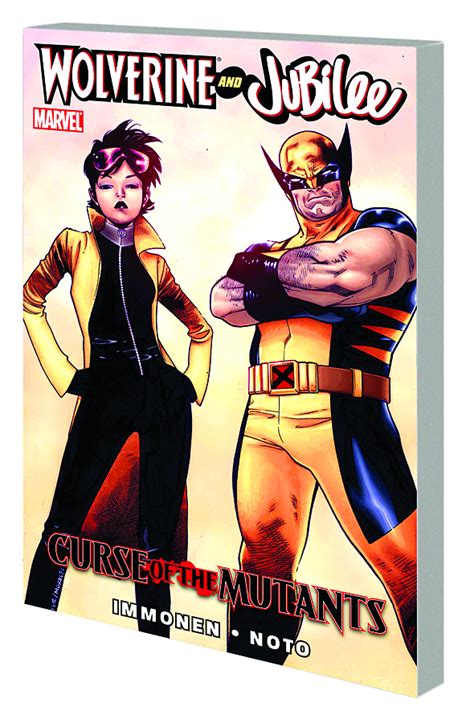 Oct110728 Wolverine And Jubilee Curse Of Mutants Tp
